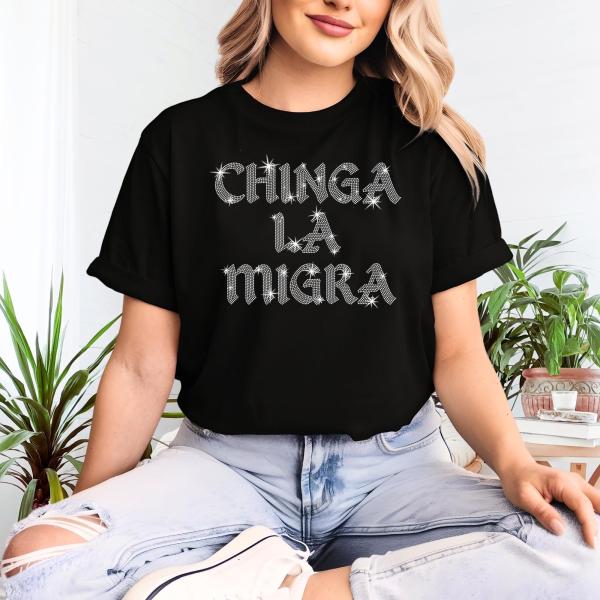 Chinga La Migra Rhinestone T-Shirt, Immigrant Rights Tee, Anti Deportation Shirt, Equality Shirt, Social Justice Shirt, Human Rights Shirt