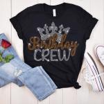Birthday Queen and Crew Rhinestone Shirt, Birthday Squad Shirt, Birthday Group Shirts, Birthday Team Shirt, Birthday Outfit Gift for Women