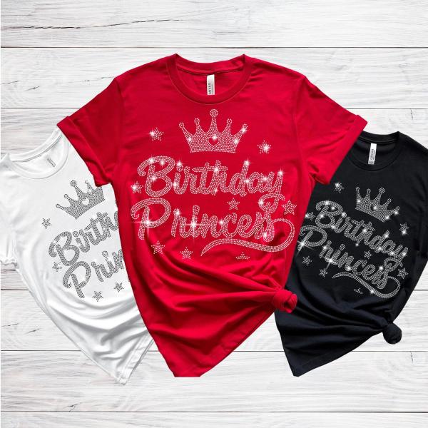 Princess Birthday Rhinestone Shirt, Birth Month Shirt, Funny Birthday Bling Top Outfit, Retro Stylish Shirt, Best Gift for Best Friend