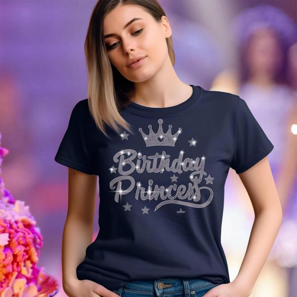Princess Birthday Rhinestone Shirt, Birth Month Shirt, Funny Birthday Bling Top Outfit, Retro Stylish Shirt, Best Gift for Best Friend