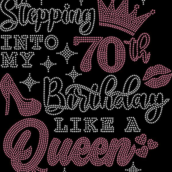70th Birthday Queen Rhinestone T-Shirt, Sparkling 70th B-Day Tee, Perfect Turning 70 Present, 70th Birthday Like No Other, Gift for Her