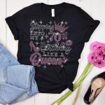 70th Birthday Queen Rhinestone T-Shirt, Sparkling 70th B-Day Tee, Perfect Turning 70 Present, 70th Birthday Like No Other, Gift for Her