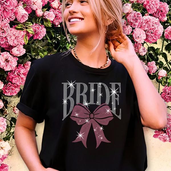 Bride With Ribbon Rhinestone T-Shirt, Honeymoon/Bachelorette Shirt for Her, Bach Party Attire, New Wife Tee-Shirt, Bride Bridesmaid Gift
