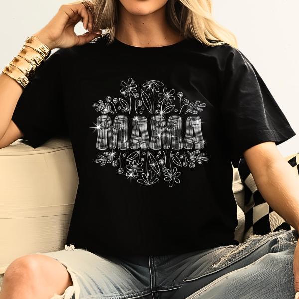 Floral Mama Rhinestone T-Shirt, Wildflowers New Mom Tee-Shirt, Mama's Garden Sweatshirt, Unique Flower Design Shirt for Mommy