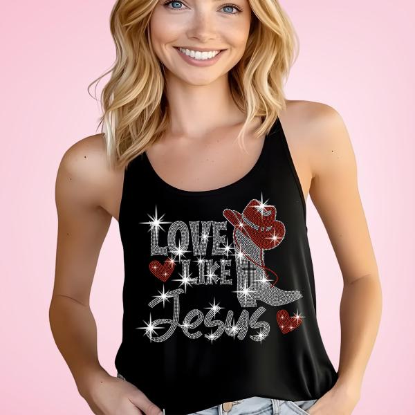 Love Like Jesus Rhinestone Shirt, Love Like Jesus Shirt, Christian Shirt, Jesus Inspired Shirt, Cowgirl Shirt, Country Girl Shirt