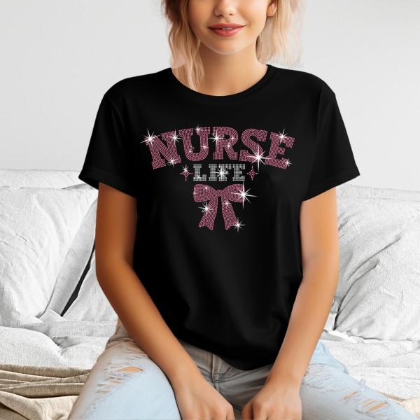 Nurse Life with Ribbon Rhinestone T-Shirt, Pink Bow Tee-Shirt, Healthcare Workers Shirt, Cancer Awareness Apparel, Nurse Appreciation Gift