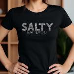 Salty Rhinestone Shirt, Funny Christian Shirt, Matthew 5:13 Shirt, Christian Religious Shirts, Bible Verse Shirt, Religious Gift Shirts