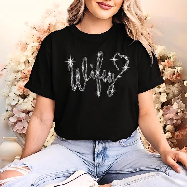 Wifey Rhinestone T-Shirt, Bride Matching Tee-Shirt, New Wifey Apparel, Honeymoon Shirt, Engagement & Wedding Anniversary Gift For Women