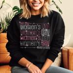 Women's Day Her Day Every Day Rhinestone Sweatshirt, Strong Woman Gift Shirt, Funny Mom Top, Women Rights Apparel, Equality Shirt