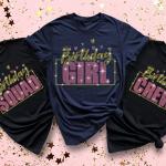 Birthday Girl/Squad/Crew Rhinestone T-Shirt, Birthday Team & Group Tee, Birthday Trip Shirt, Matching Party Outfit, Gift For Girl Friend