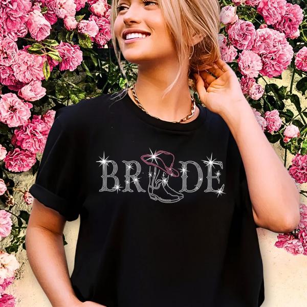 Bride Cowgirl Hat Boots Rhinestone T-shirt, Country Themed Girl Tee-Shirt, Matching Bridal Party Outfit, Western Bachelorette Shirt