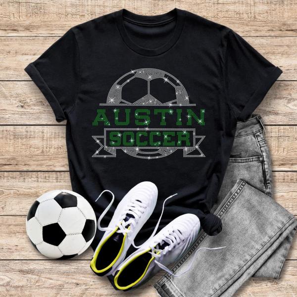 Austin Rhinestone T-Shirt, Soccer Fan Supporter Shirt, Favorite Team Game Day Shirt, Tailgating Shirt, Football Gift for Her, Gift for Him